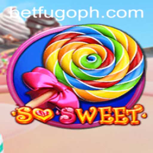 Exploring SoSweet: The Latest Gaming Sensation by BETFUGO
